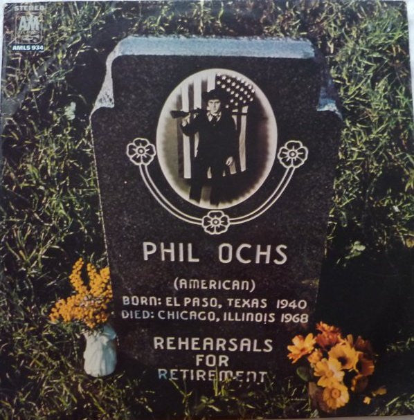 Phil Ochs : Rehearsals For Retirement (LP, Album)