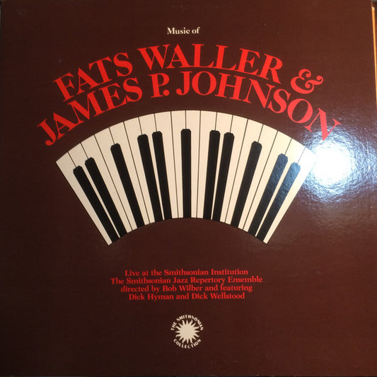The Smithsonian Jazz Repertory Ensemble : Music Of Fats Waller & James P. Johnson (LP, Album)
