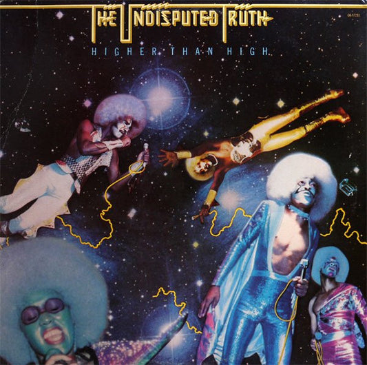 The Undisputed Truth : Higher Than High (LP, Album)