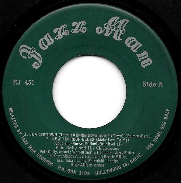Pete Daily's Chicagoans : Quaker Town (There's A Quaker Down In Quaker Town) (7", EP)