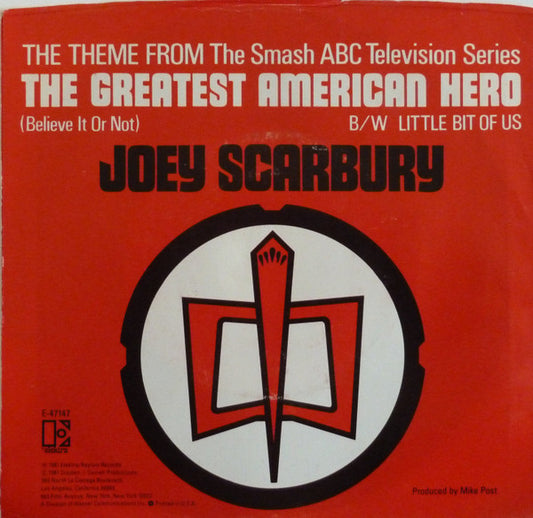 Joey Scarbury : The Theme From "The Greatest American Hero" (Believe It Or Not) (7", Single)