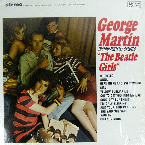 George Martin : George Martin Instrumentally Salutes The Beatle Girls (LP, Album)