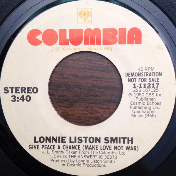 Lonnie Liston Smith : Give Peace A Chance (Make Love Not War) (7", Promo)