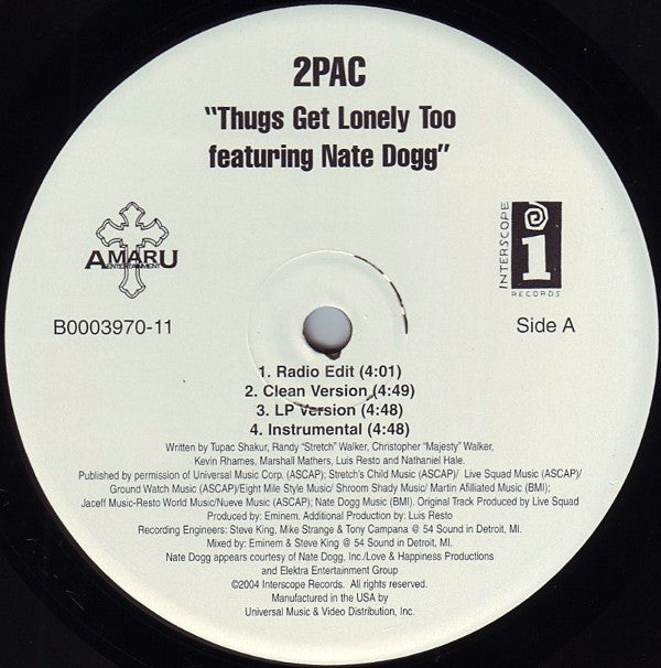 2Pac Featuring Nate Dogg : Thugs Get Lonely Too (12")