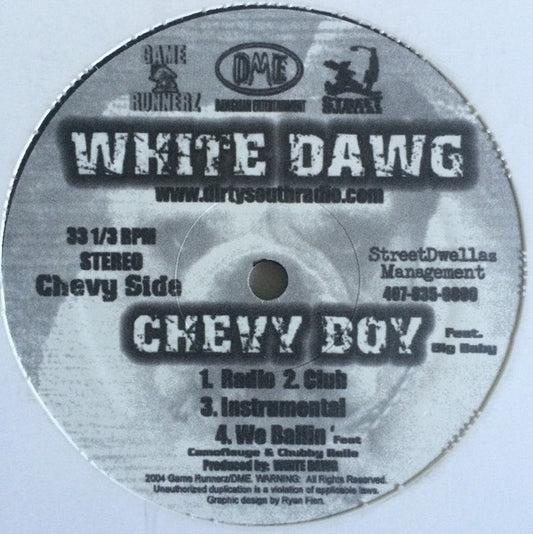 White Dawg : Chevy Boy / Pop A Pill Remix (12")
