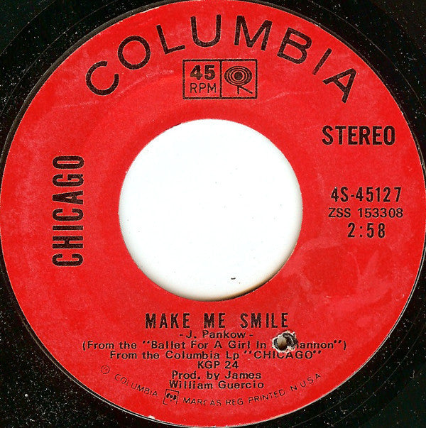 Chicago (2) : Make Me Smile / Colour My World (7", Styrene, Ter)