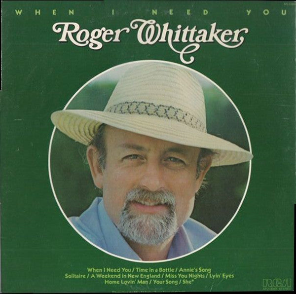 Roger Whittaker : When I Need You (LP, Album)