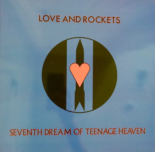 Love And Rockets : Seventh Dream Of Teenage Heaven (LP, Album, Num, RE, Blu)