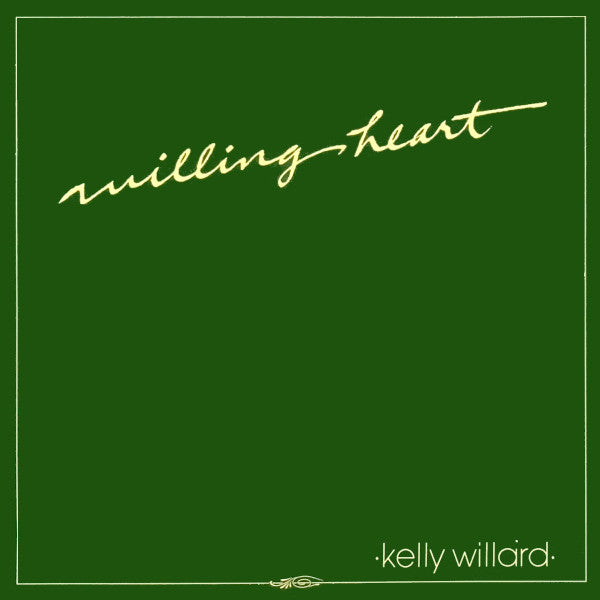 Kelly Willard : Willing Heart (LP, Mon)