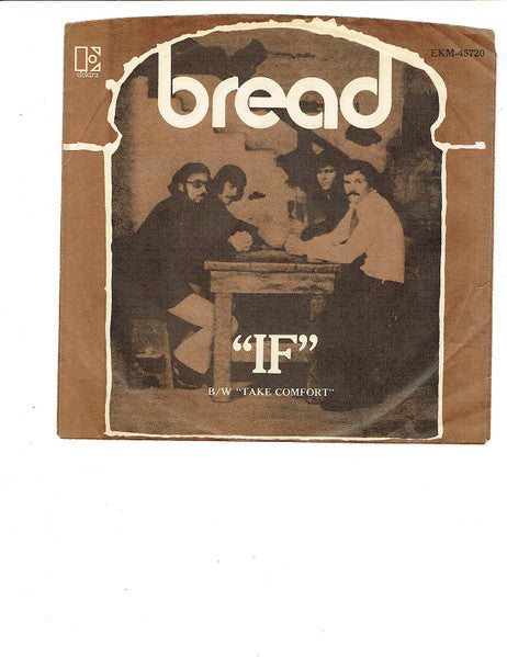 Bread : If  (7", Single, Ter)