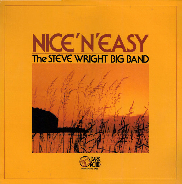 The Steve Wright Big Band : Nice 'N' Easy (LP)