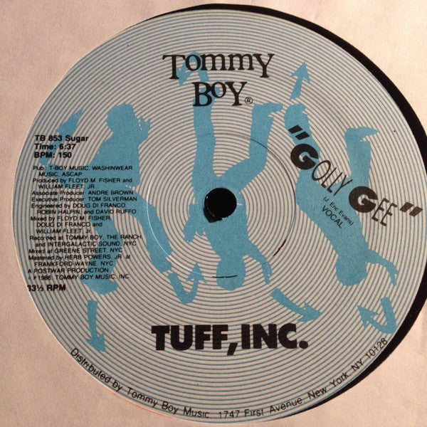 Tuff, Inc. : Golly Gee / We're Tuff  (12")
