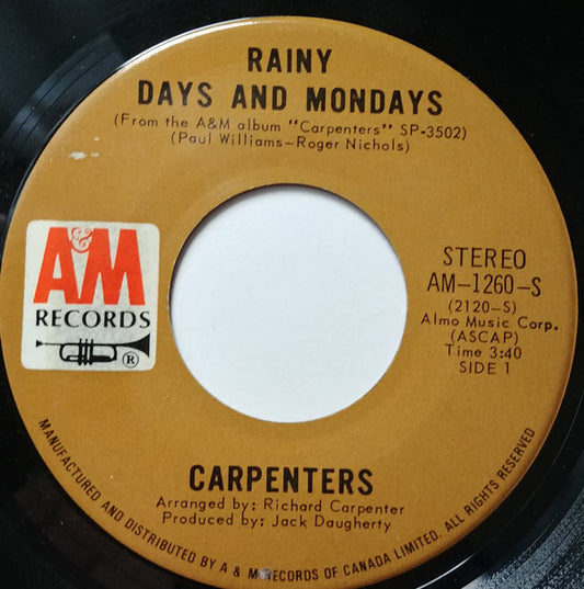 Carpenters : Rainy Days And Mondays / Saturday (7", Single)