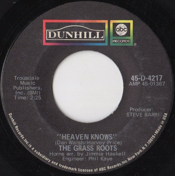 The Grass Roots : Heaven Knows (7", Single)
