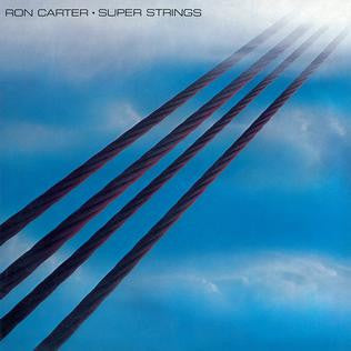 Ron Carter : Super Strings (LP, Album)