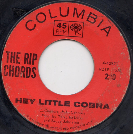 The Rip Chords : Hey Little Cobra / The Queen (7", Styrene, Ter)