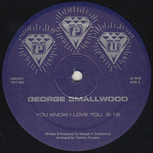 George Franklin Smallwood : You Know I Love You (12", RE)