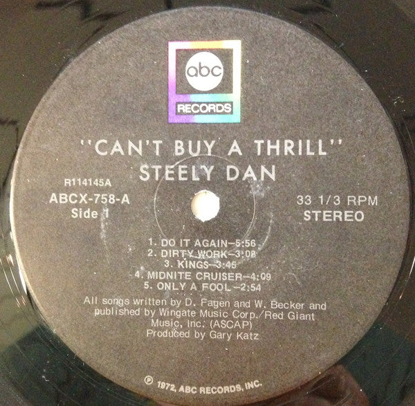 Steely Dan : Can't Buy A Thrill (LP, Album, Club, RP, Gat)