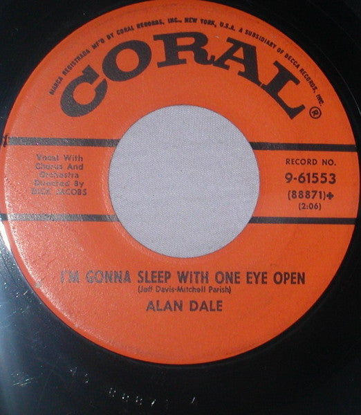 Alan Dale : Lisbon Antigua / I'm Gonna Sleep With One Eye Open (7")