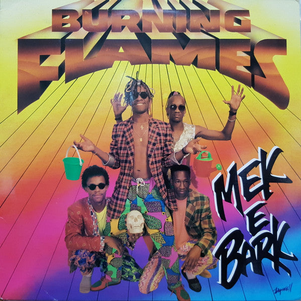 Burning Flames : Mek E Bark (LP, Album)