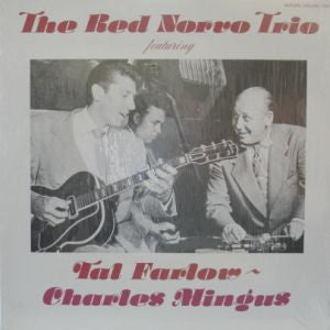 The Red Norvo Trio : The Red Norvo Trio featuring Tal Farlow - Charles Mingus (LP, Comp, Mono)