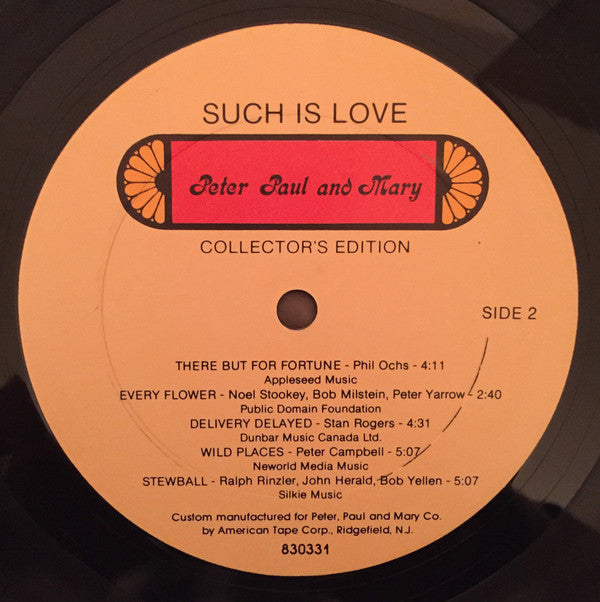 Peter, Paul & Mary : Such Is Love (LP, Album)