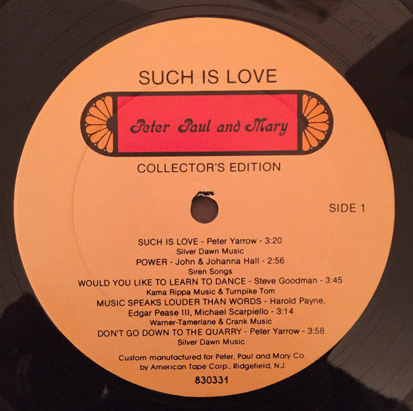 Peter, Paul & Mary : Such Is Love (LP, Album)