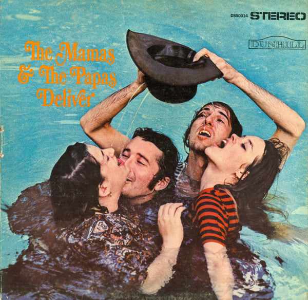 The Mamas & The Papas : Deliver (LP, Album)