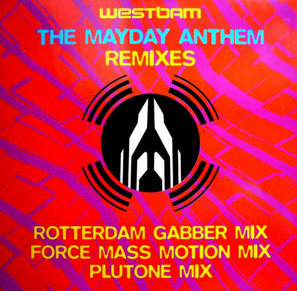 Westbam : The Mayday Anthem (Remixes) (12")