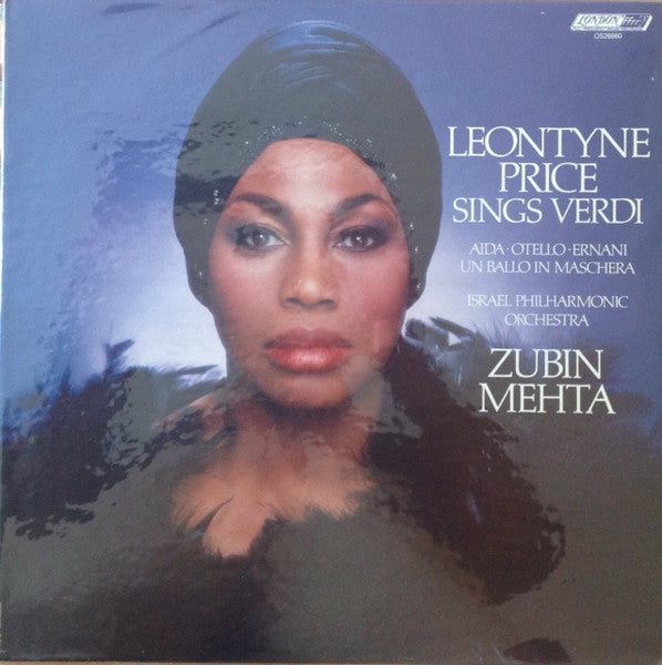 Leontyne Price, Israel Philharmonic Orchestra, Zubin Mehta : Leontyne Price Sings Verdi - Aida, Otello, Ernani, Un Ballo In Maschera (LP, Album)