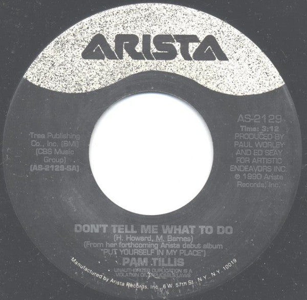 Pam Tillis : Don't Tell Me What To Do (7", Single, Spe)