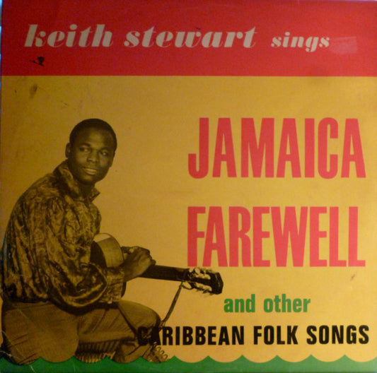 Keith Stewart : Jamaica Farewell (LP, Album)