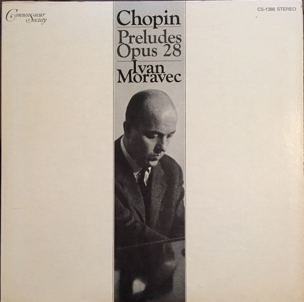 Chopin*, Ivan Moravec : Preludes Opus 28 (LP)