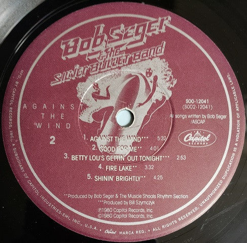 Bob Seger & The Silver Bullet Band* : Against The Wind (LP, Album, Jac)