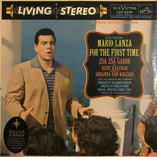 Mario Lanza, Zsa Zsa Gabor (2), Kurt Kasznar, Johanna Von Koszian* : For The First Time (LP, Album, Sha)