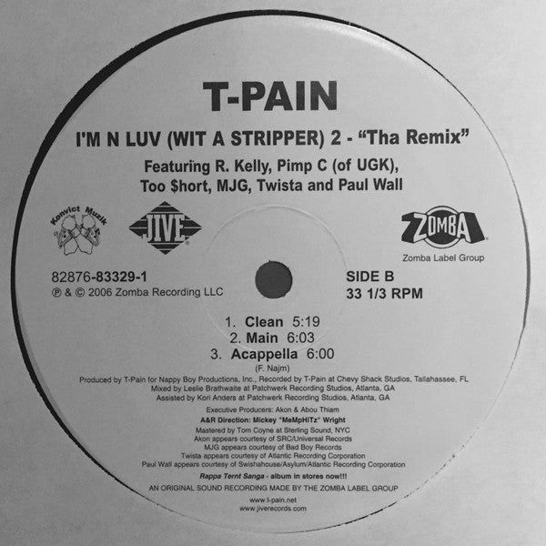 T-Pain : I'm N Luv (Wit A Stripper) 2 - "Tha Remix" (12")