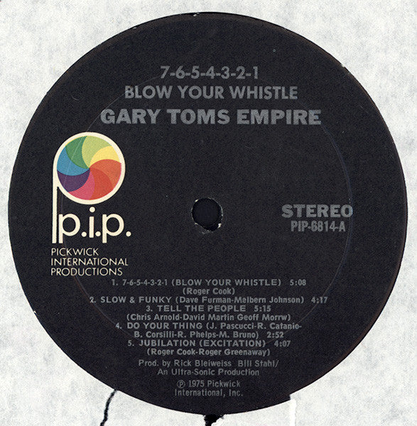 Gary Toms Empire : 7-6-5-4-3-2-1 Blow Your Whistle (LP, Album, Uni)