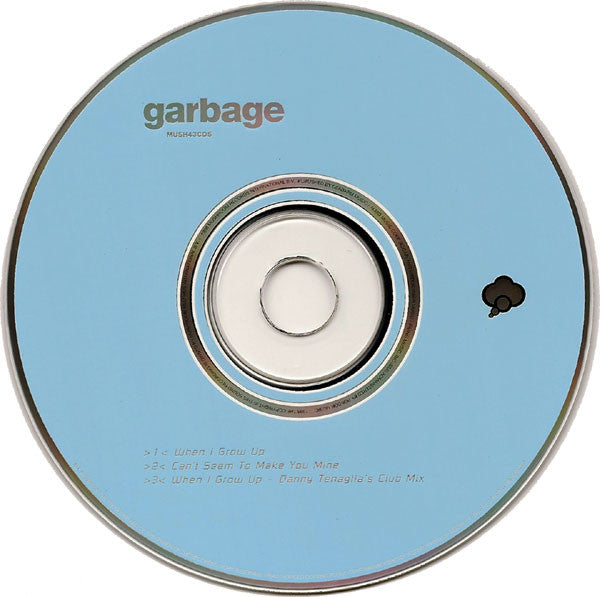Garbage : When I Grow Up (CD, Single)