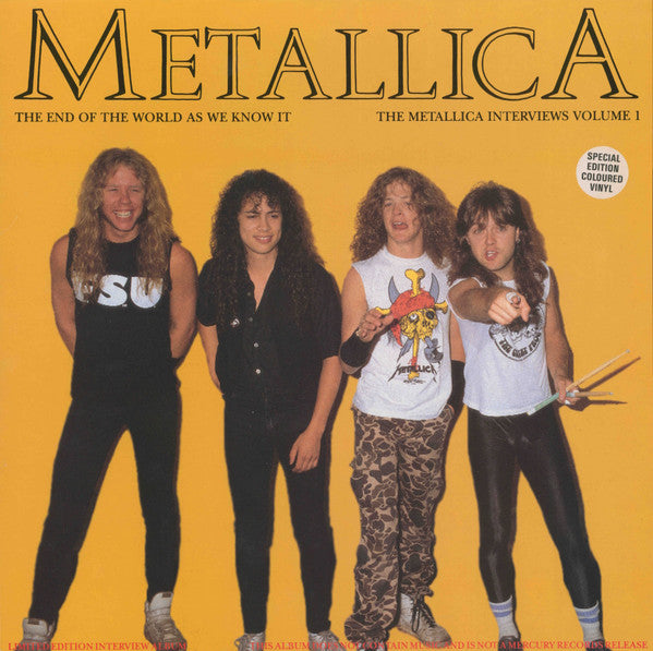 Metallica : The End Of The World As We Know It : The Metallica Interviews Vol. 1 (12", Ltd, Unofficial, Gre)