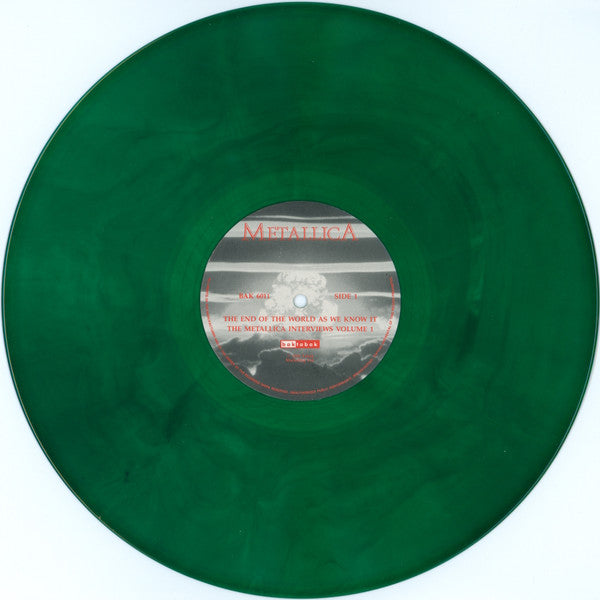 Metallica : The End Of The World As We Know It : The Metallica Interviews Vol. 1 (12", Ltd, Unofficial, Gre)