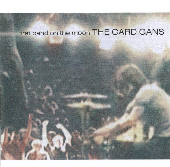 The Cardigans : First Band On The Moon (CD, Album, PMD)