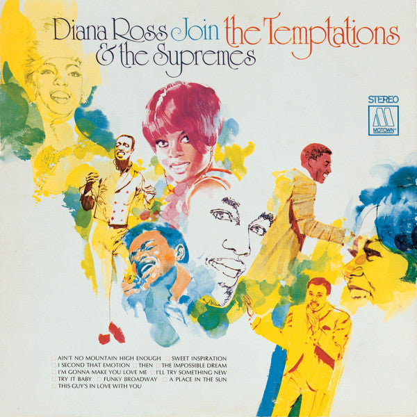 Diana Ross & The Supremes* & The Temptations : Diana Ross & The Supremes Join The Temptations (LP, Album)