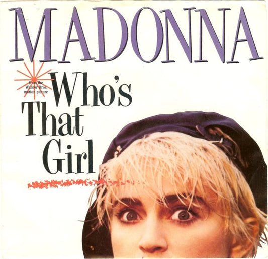 Madonna : Who's That Girl (7", Single, Spe)