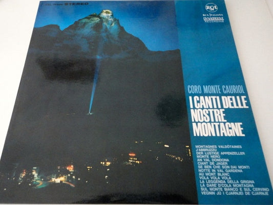 Coro Monte Cauriol : I Canti Delle Nostre Montagne (LP, Album)