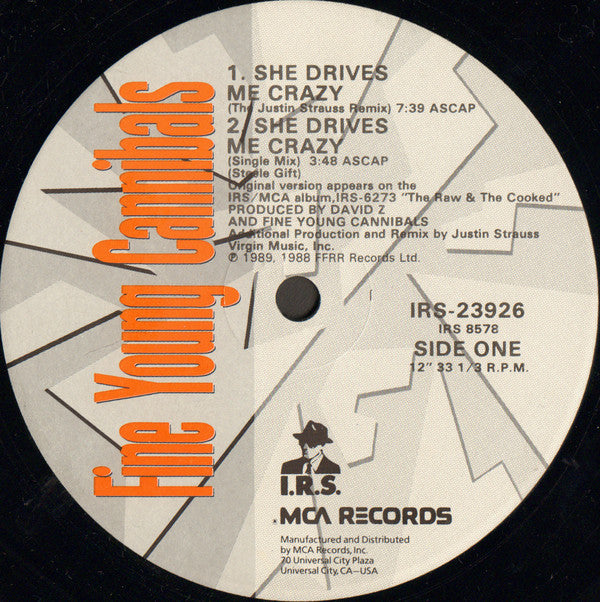 Fine Young Cannibals : She Drives Me Crazy (12", Single)