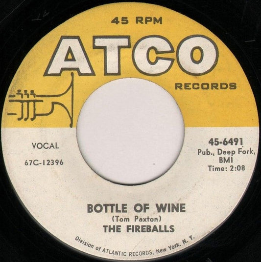 The Fireballs : Bottle Of Wine / Can't You See I'm Tryin' (7", Single)