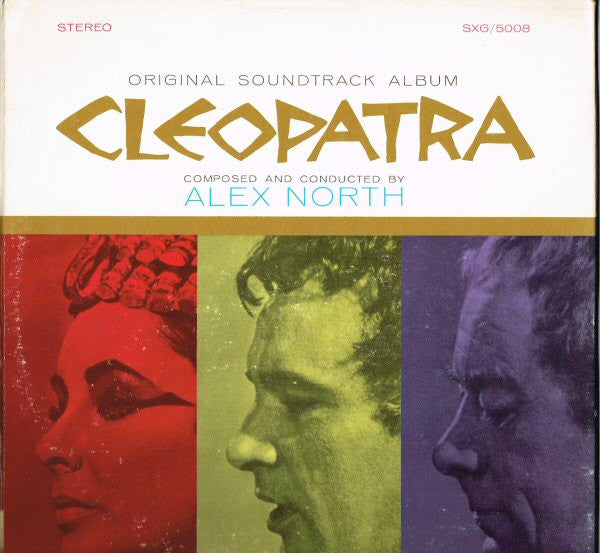 Alex North : Cleopatra (Original Soundtrack Album) (LP, Album, Gat)