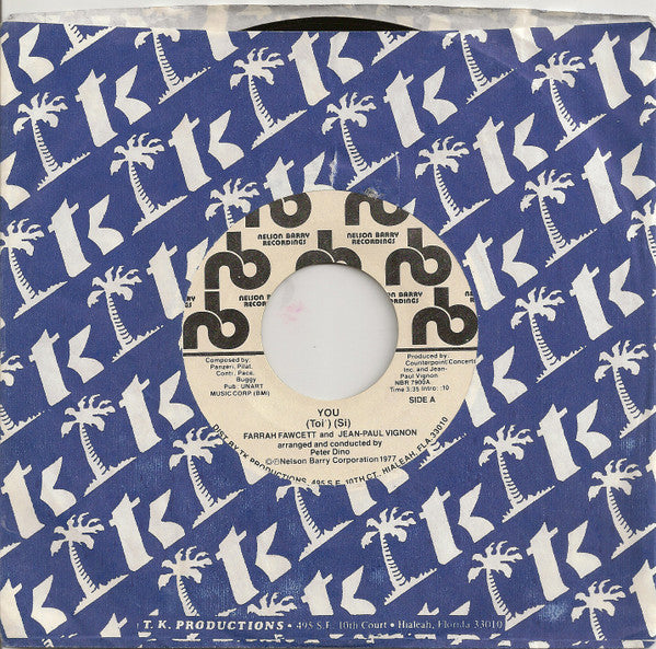 Farrah Fawcett, Jean-Paul Vignon : You (Toi') (Si) (7", Single, Promo)