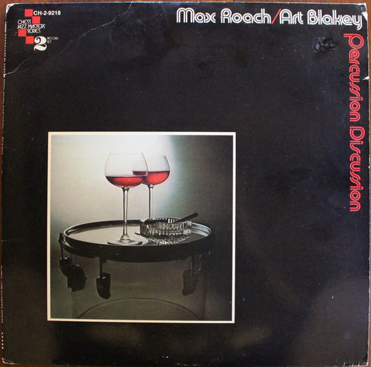 Max Roach / Art Blakey : Percussion Discussion (2xLP, Comp)