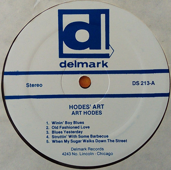 Art Hodes With Raymond Burke - Pops Foster - Truck Parham - Barrett Deems - Volly De Faut - George Brunis* - Nap Trottier : Hodes' Art (LP, Album)